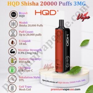 Specifications of HQD Shisha 20000 Puffs 3MG