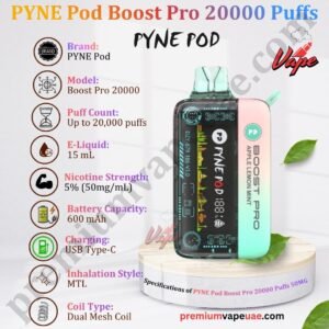 Specifications of PYNE Pod Boost Pro 20000 Puffs 50MG in Dubai