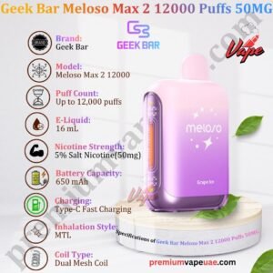 Specifications of Geek Bar Meloso Max 2 12000 Puffs 50MG