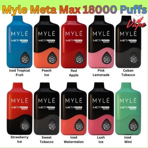 Myle Meta Max 18000 Puffs 50MG All Flavors
