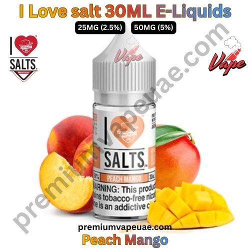 I Love salt 30ML E-Liquids Peach Mango 25MG And 50MG