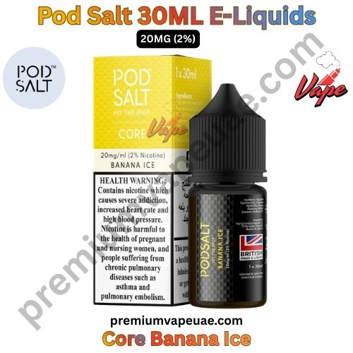Pod Salt Core 30ML E-Liquids Banana Ice 20MG