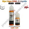 Ripe Vape Café 30ML E-Liquids Café 30MG And 50MG