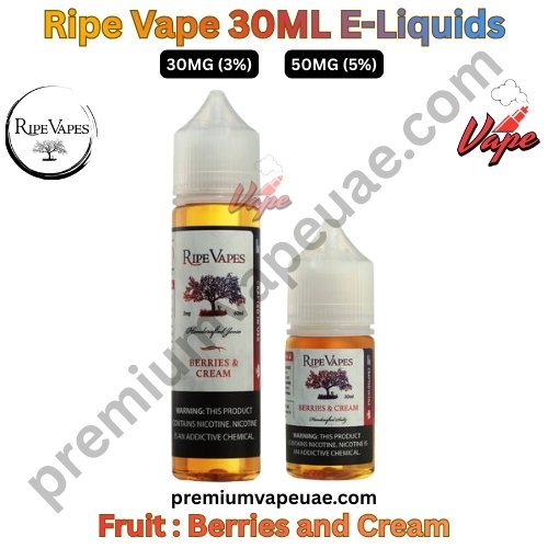 Ripe Vape Fruit 30ML E-Liquids Berries and Cream 30MG And 50MG