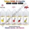 Tokyo Classic Series 30ML E-Liquids All Flavors 20MG 30MG And 50MG