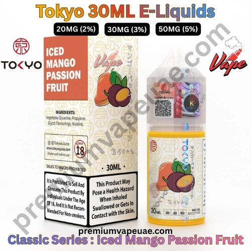 Tokyo Classic Series 30ML E-Liquids Iced Mango Passion Fruit 20MG 30MG And 50MG