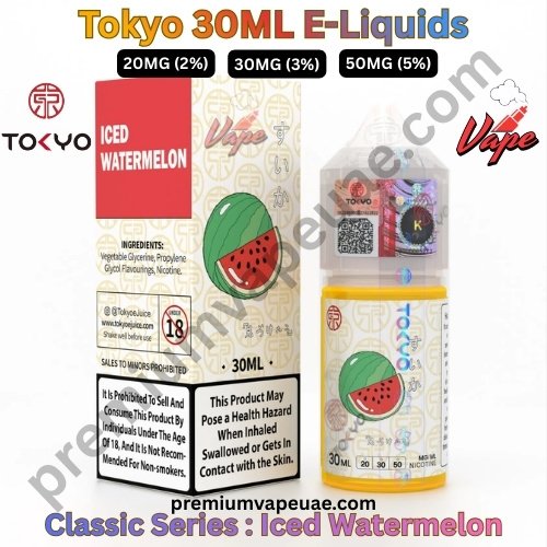 Tokyo Classic Series 30ML E-Liquids Iced Watermelon 20MG 30MG And 50MG