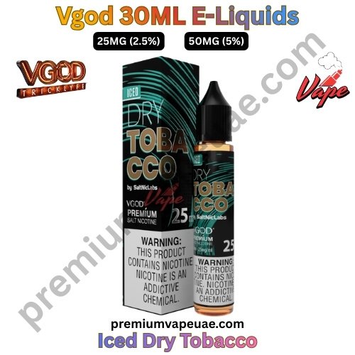 Vgod 30ML E-Liquids Iced Dry Tobacco 25MG and 50MG